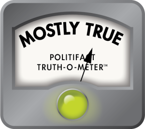 Politifact Truth-O-Meter: Mostly True